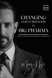 Changing client behavior in big pharma