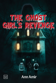 The Ghost Girls Revenge