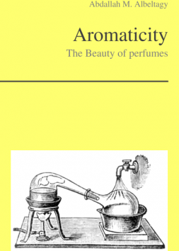 Aromaticity - The Beauty of perfumes