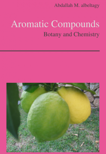 Aromatic Compounds - Botany and Chemistry