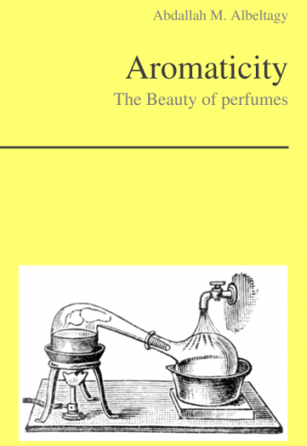 Aromaticity - The Beauty of perfumes